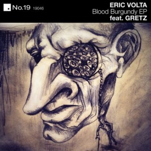 Eric Volta, Gretz – Blood Burgundy [NO19046]