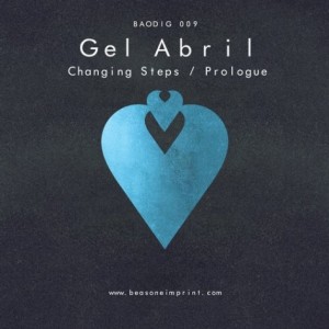 Gel Abril – Changing Steps _ Prologue [BAODIG009]