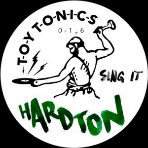 Hard Ton – Sing It [TOYT016]