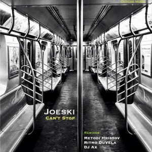 Joeski – Can’t Stop [DUTCHIE213]