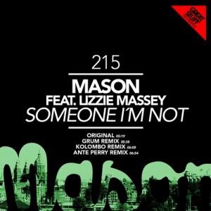 Mason – Someone Im Not [GS215]