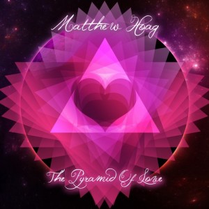 Matthew Hoag – The Pyramid Of Love [YTLP04]