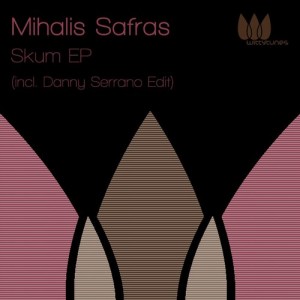 Mihalis Safras – Skum EP Mihalis Safras – Skum EP