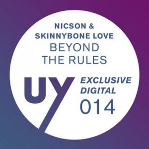 Nicson, Skinnybone Love – Beyound The Rules [UYD014]