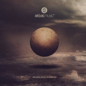 Raxon – Soul Storm EP [AKBAL086]