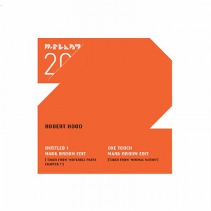 Robert Hood – Untitled / One Touch [MPM19]