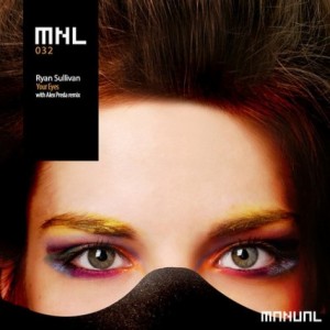 Ryan Sullivan – Your Eyes [MNL032]