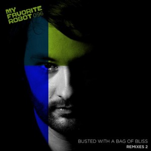 Sid Le Rock – Busted With A Bag Of Bliss Remixes 2 [MFR096]