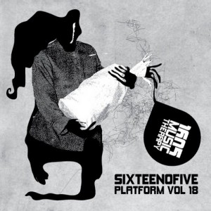 VA - Sixteenofive – Platform Vol. 18 VA - Sixteenofive – Platform Vol. 18