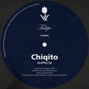 Chiqito – Graffity EP [TLP026]