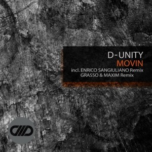 D-Unity – Movin [CMD011]