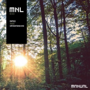 Fatso – Asteria [MNL033]