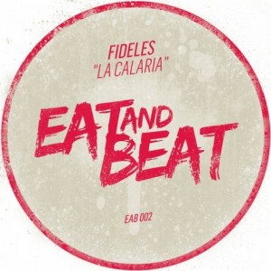 Fideles – La Calaria [EAB002]