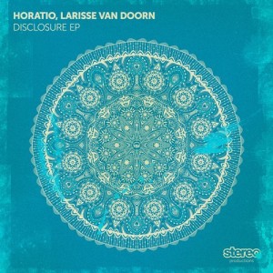 Horatio, Larisse Van Doorn – Disclosure EP [SC054]
