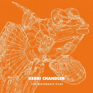 Kerri Chandler – The Watergate Files [WGVINYL016]