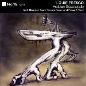 Louie Fresco – Arabian Sexcapade EP [NO19048]