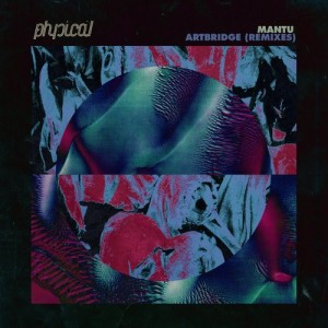 Mantu – Artbridge (Remixes) [GPM268]