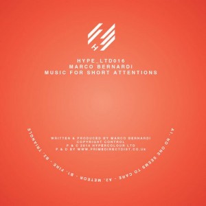 Marco Bernardi – Music For Short Attentions [HYPELTDDIG016]