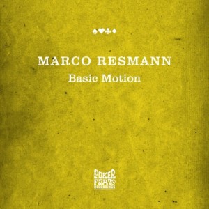 Marco Resmann – Basic Motion [PFR147]