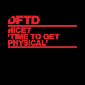 NiCe7 – Time To Get Physical [DFTDS020D1]