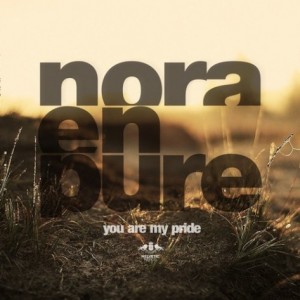 Nora En Pure – You Are My Pride [ETR197]