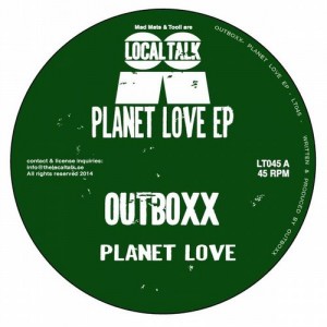Outboxx – Planet Love EP [LT045]