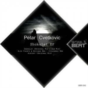 Petar Cvetkovic – Shokolat [NBR042]