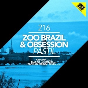 Zoo Brazil & Obsession – Pastil [GSR216]