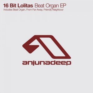 16 Bit Lolitas - Beat Organ EP