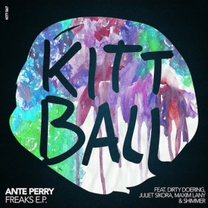 Ante Perry – Freaks E.P. [KITT067]