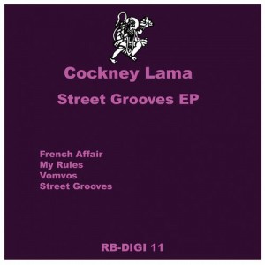 Cockney Lama – Street Grooves EP [RBDIGI11]