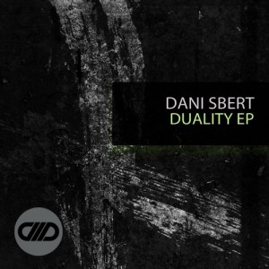 Dani Sbert – Duality EP [CMD012]