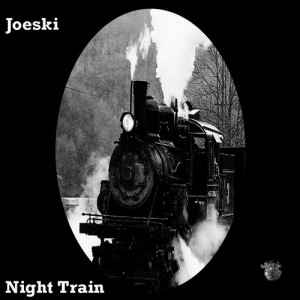 Joeski – Night Train [MAYA112]