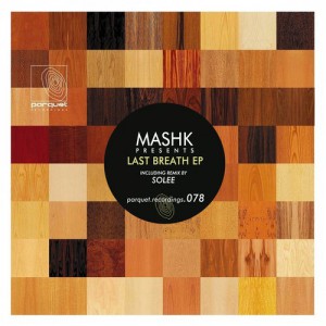 Mashk – Last Breath Mashk – Last Breath