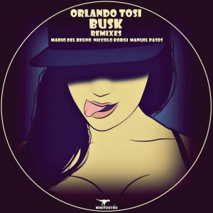 Orlando Tosi – Busk [WHO014]