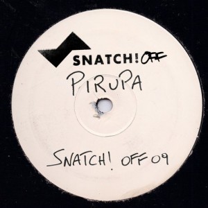 Pirupa – Snatch! OFF09 [SNATCHOFF009]