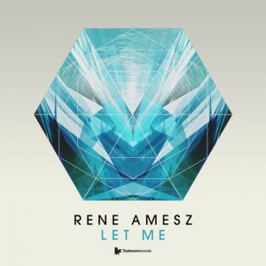 Rene Amesz – Let Me