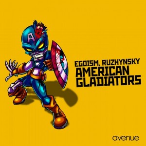 Ruzhynski, Egoism – American Gladiators [AVND220]