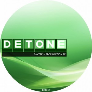 Saytek – Propagation EP [DET017]