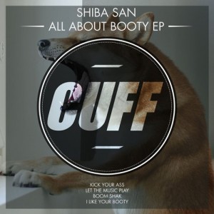Shiba San – All About Booty Shiba San – All About Booty