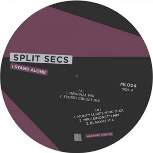Split Secs – I Stand Alone [ML004]