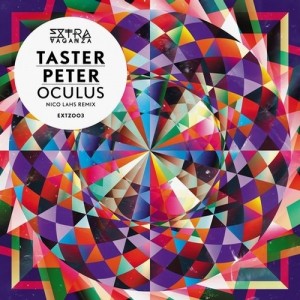 Taster Peter – Oculus [EXTZ003]