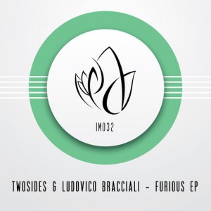 Twosides, Ludovico Bracciali – Furious [IM032]