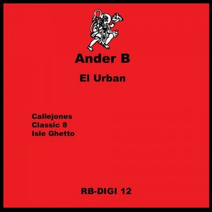 Ander B – El Urban [RBDIGI12]