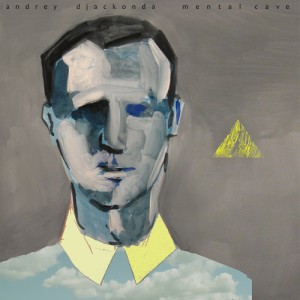 Andrey Djackonda – Mental Cave [CPL008]