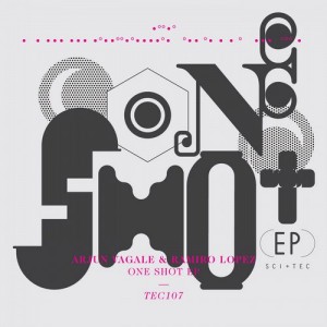 Arjun Vagale, Ramiro Lopez – One Shot EP [TEC107]