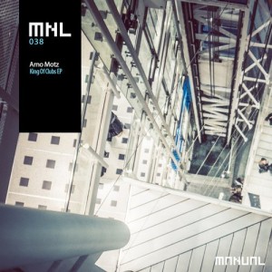 Arno Motz – King Of Clubs [MNL038]