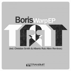 DJ Boris – Warp EP [TRSMT021]