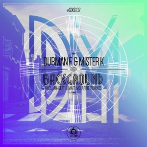 Dubman F., Mister K – Background Dubman F., Mister K – Background