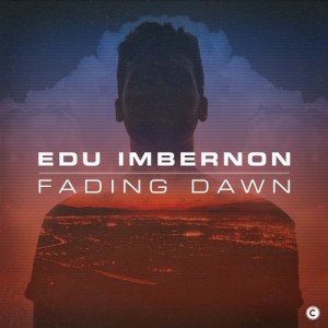 Edu Imbernon – Fade It All Out [CP045]